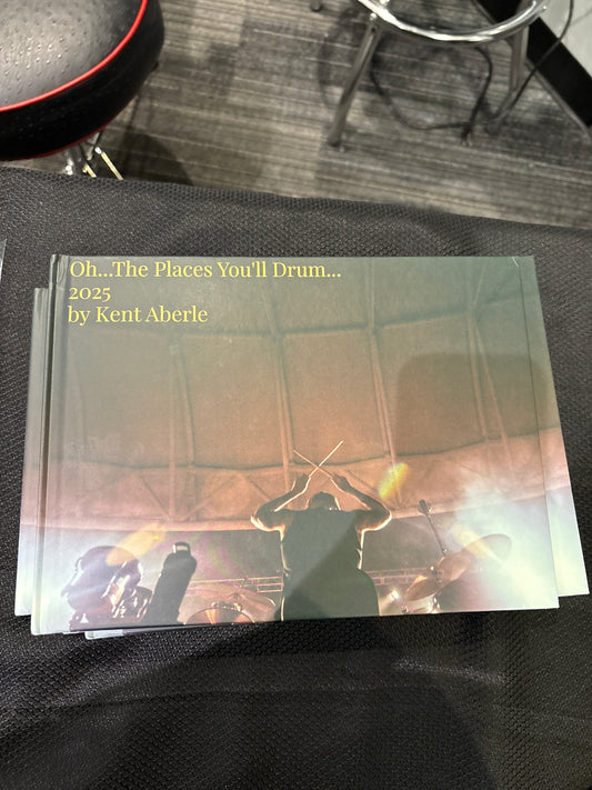 “Oh The Places You’ll Drum” by Kent Aberle 2025-Atlanta Drum Shop-Atlanta Drum Shop